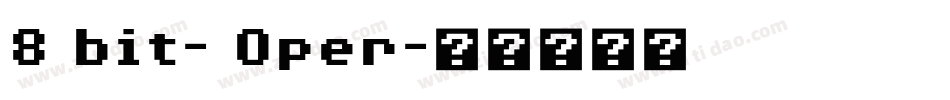 8 bit- Oper字体转换